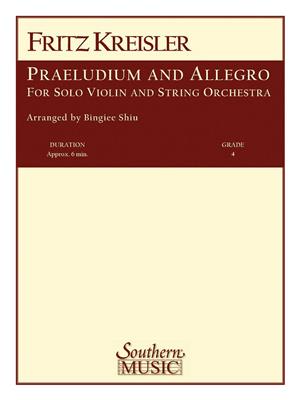 Fritz Kreisler: Praeludium And Allegro: (Arr. Bingiee Shiu): Streichorchester