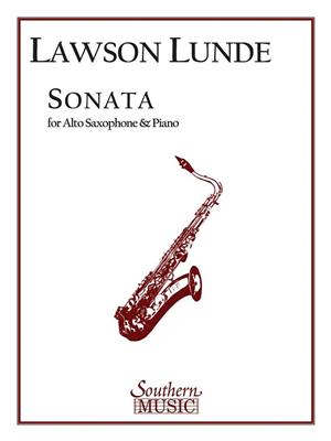 Lawson Lunde: Sonata: Altsaxophon mit Begleitung