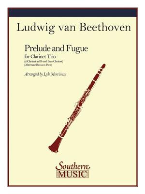 Prelude And Fugue: (Arr. Lyle Merriman): Klarinette Ensemble