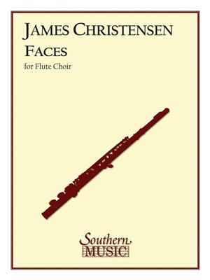 James Christensen: Faces: Flöte Ensemble