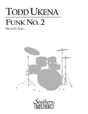 Todd Ukena: Funk No. 2: Sonstige Percussion