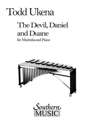 Todd Ukena: Devil, Daniel And Duane, The: Marimba