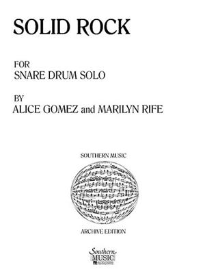 Alice Gomez: Solid Rock: Snare Drum