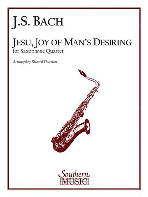 Johann Sebastian Bach: Jesu, Joy Of Man's Desiring: (Arr. Richard E. Thurston): Saxophon Ensemble