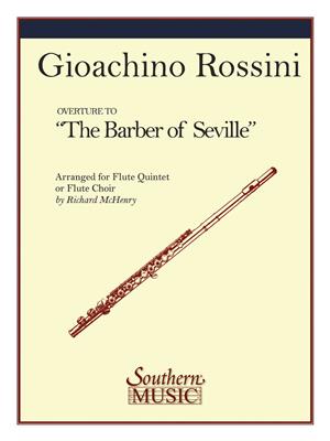 Gioachino Rossini: The Barber Of Seville: (Arr. Richard McHenry): Orchester