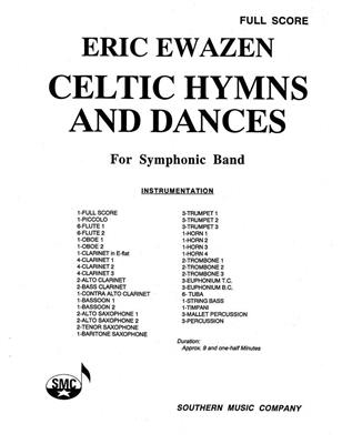 Eric Ewazen: Celtic Hymns And Dances: Blasorchester