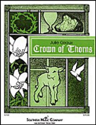 Julie Giroux: Crown Of Thorns: Blasorchester