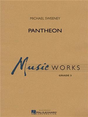 Michael Sweeney: Pantheon: Blasorchester