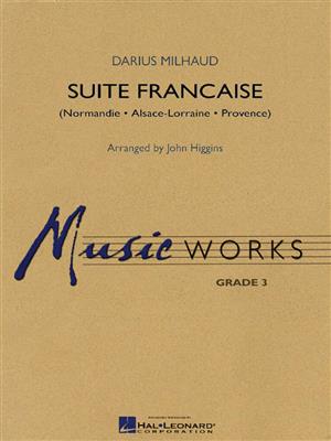 Darius Milhaud: Suite Francais Full Score: (Arr. John Higgins): Blasorchester