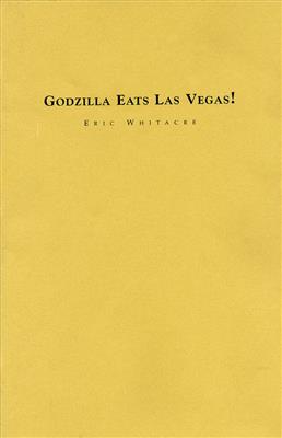 Eric Whitacre: Godzilla Eats Las Vegas!: Blasorchester