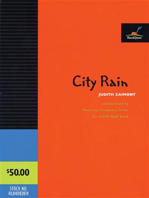Judith Lang Zaimont: City Rain: Blasorchester