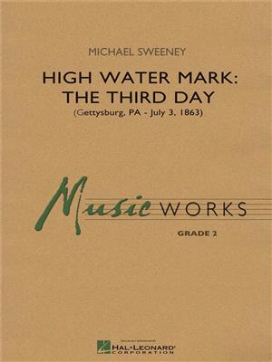 Michael Sweeney: High Water Mark: The Third Day: Blasorchester