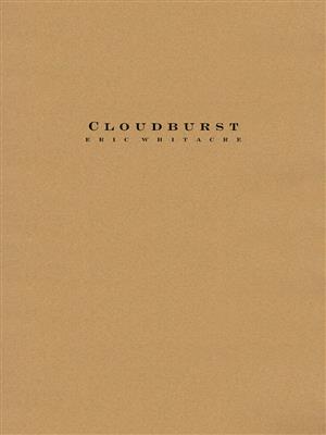 Eric Whitacre: Cloudburst Full Score: Blasorchester