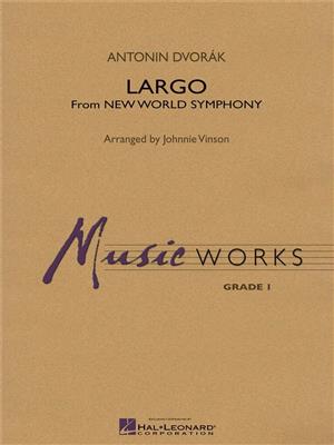 Antonín Dvořák: Largo: (Arr. Johnnie Vinson): Blasorchester