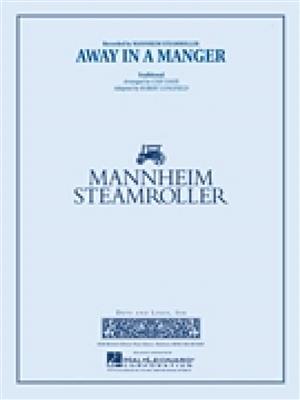 Away In A Manger: (Arr. Chip Davis): Blasorchester