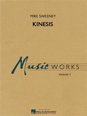 Michael Sweeney: Kinesis: Blasorchester