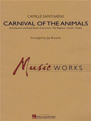 Camille Saint-Saëns: Carnival of the Animals: (Arr. Jay Bocook): Blasorchester