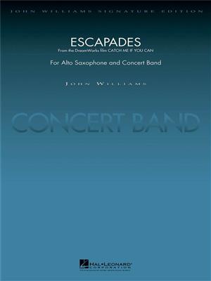 John Williams: Escapades (from Catch Me If You Can): (Arr. Stephen Bulla): Blasorchester mit Solo