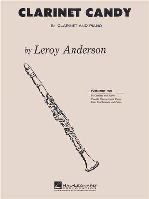 Leroy Anderson: Clarinet Candy: Klarinette mit Begleitung