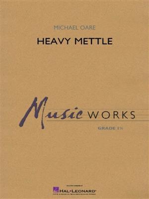 Heavy Mettle: Blasorchester