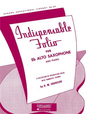 R.M. Endresen: Indispensable Folio - Eb Alto Saxophone and Piano: Altsaxophon