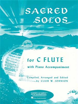 Sacred Solos: (Arr. Clair W. Johnson): Flöte mit Begleitung