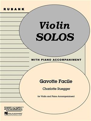 Gavotte Facile: (Arr. Charlotte Ruegger): Violine mit Begleitung
