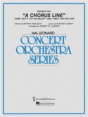Selections from A Chorus Line: (Arr. Bob Lowden): Orchester