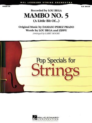 Mambo No. 5 (A Little Bit of...): (Arr. Larry Moore): Streichensemble