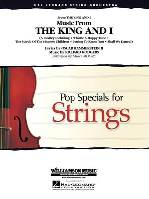 Music from The King and I: (Arr. Larry Moore): Streichensemble