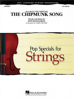 Ross Bagdasarian: The Chipmunk Song: (Arr. Larry Moore): Streichensemble