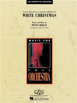 Irving Berlin: White Christmas: (Arr. Bruce Chase): Orchester