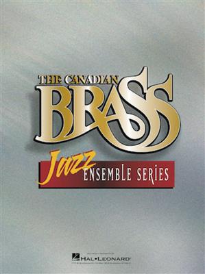 The Canadian Brass: Sugar Blues: (Arr. Christopher Dedrick): Jazz Ensemble