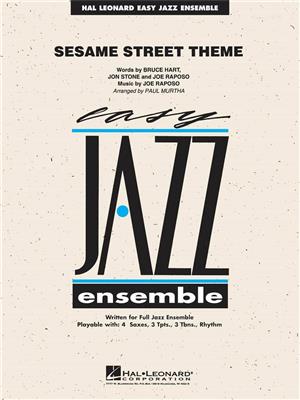 Sesame Street Theme: (Arr. Paul Murtha): Jazz Ensemble