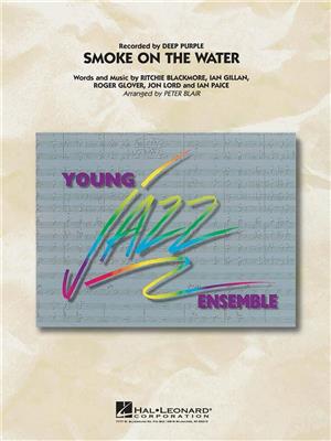 Deep Purple: Smoke On The Water: (Arr. Peter Blair): Jazz Ensemble