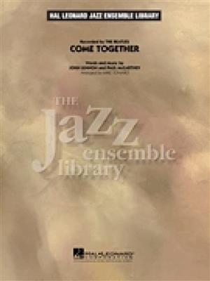 John Lennon: Come Together: (Arr. Mike Tomaro): Jazz Ensemble