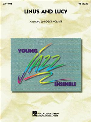 Vince Guaraldi: Linus And Lucy: (Arr. Roger Holmes): Jazz Ensemble