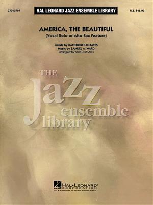 America, the Beautiful: (Arr. Mike Tomaro): Jazz Ensemble mit Solo