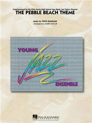 Vince Guaraldi: The Pebble Beach Theme: (Arr. Mark Taylor): Jazz Ensemble