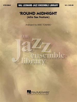 Thelonious Monk: Round Midnight: (Arr. Mike Tomaro): Jazz Ensemble mit Solo