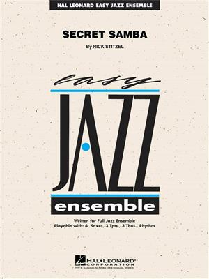 Rick Stitzel: Secret Samba: Jazz Ensemble