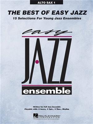 The Best of Easy Jazz - Alto Sax 1: Jazz Ensemble