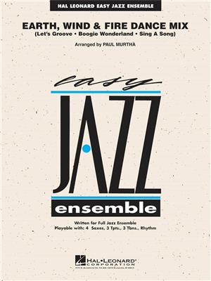 Earth, Wind & Fire Dance Mix: (Arr. Paul Murtha): Jazz Ensemble