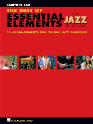 Michael Sweeney: The Best Of Essential Elements for Jazz Ensemble: Jazz Ensemble