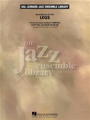 ZZ Top: Legs: (Arr. Richard Tuttobene): Jazz Ensemble