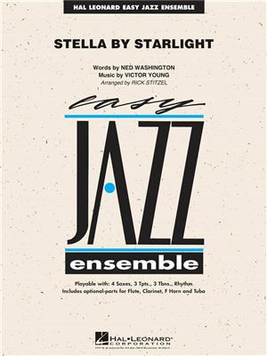 Ned Washington: Stella by Starlight: (Arr. Rick Stitzel): Jazz Ensemble