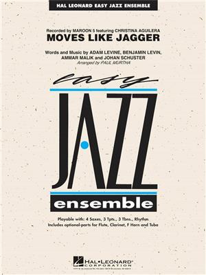 Adam Levine: Moves like jagger: (Arr. Paul Murtha): Jazz Ensemble