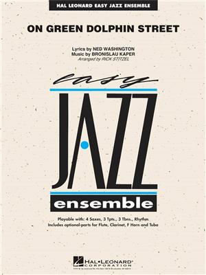 Bronislaw Kaper: On Green Dolphin Street: (Arr. Rick Stitzel): Jazz Ensemble