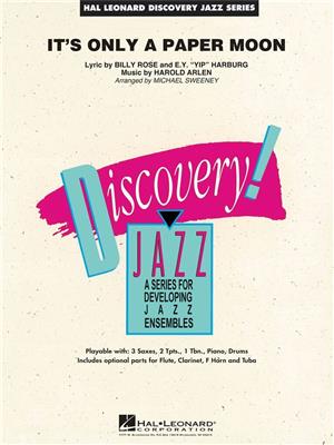 Billy Rose: It's Only A Paper Moon: (Arr. Michael Sweeney): Jazz Ensemble