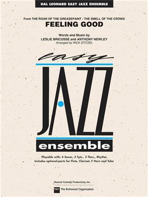 Anthony Newley: Feeling Good: (Arr. Rick Stitzel): Jazz Ensemble